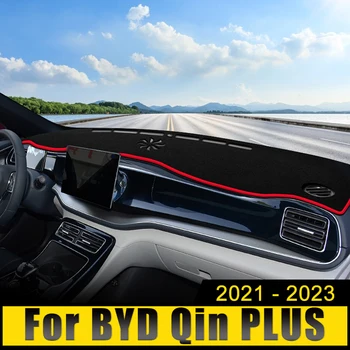 BYD için Qin Artı 2021 2022 2023 Araba Dashboard Kapak Önlemek ışıklı çerçeve Güneş Gölge Durumda Anti-UV Halı Kaymaz Mat Aksesuarları