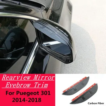 Peugeot 301 2014-2018 için Araba Karbon Fiber Yan Dikiz Aynası Kapağı Sopa Trim Çerçeve Kalkan Kaş Yağmur / Güneş Aksesuarları