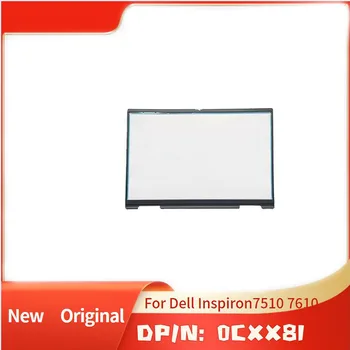 0CXX81 CXX81 Siyah Yepyeni Orijinal LCD Laptop Ön Çerçeve Dell Inspiron 7510 7610 için