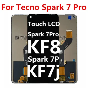 Orijinal Tecno Spark 7 Pro ekran LCD dokunmatik ekran digitizer İçin Tecno Spark 7P KF7j LCD Spark 7 Pro KF8 Lcd